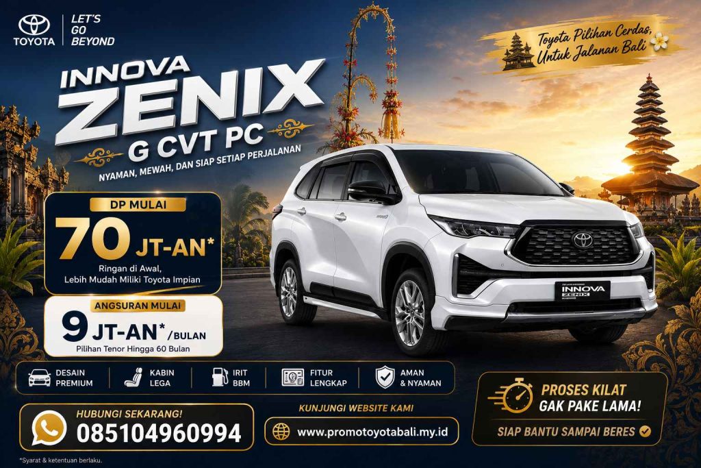 Paket Kredit Toyota Kijang Innova Zenix Bali: DP & Cicilan Murah